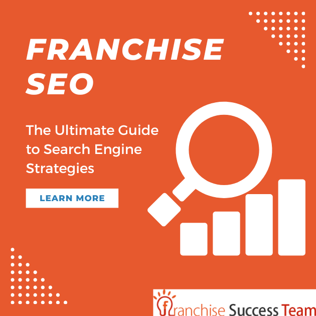 franchise seo: the ultimate guide to search engine strategies